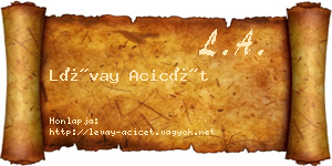 Lévay Acicét névjegykártya